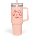 Best Mom Ever Tumbler – 40oz Insulated Travel Mug 💖. ☕ Keeps drinks hot or cold all day – perfect for moms on the go